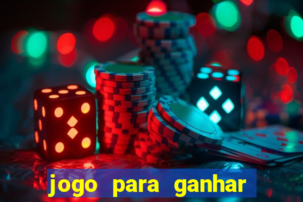 jogo para ganhar dinheiro sem depositar dinheiro